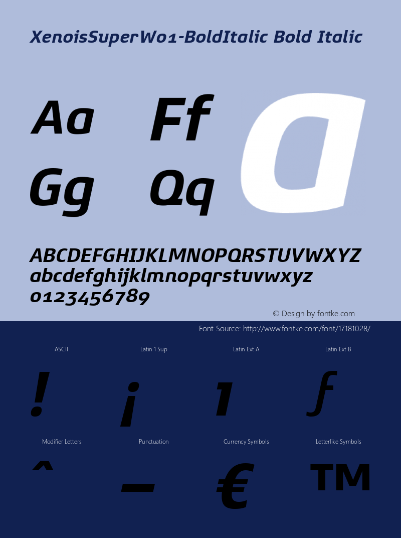 XenoisSuperW01-BoldItalic Bold Italic Version 1.1 Font Sample