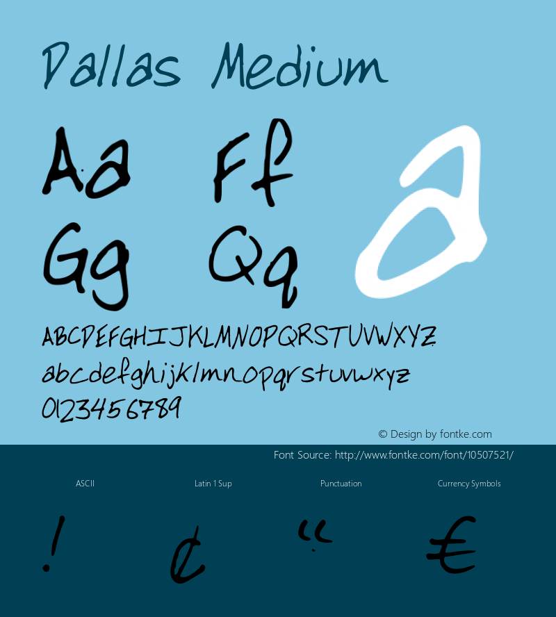 Dallas Medium Version 001.000 Font Sample