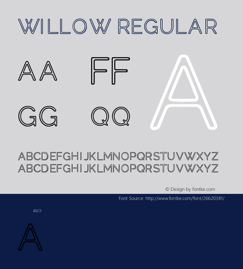 Willow Version 1.00 September 29, 2014, initial release Font Sample