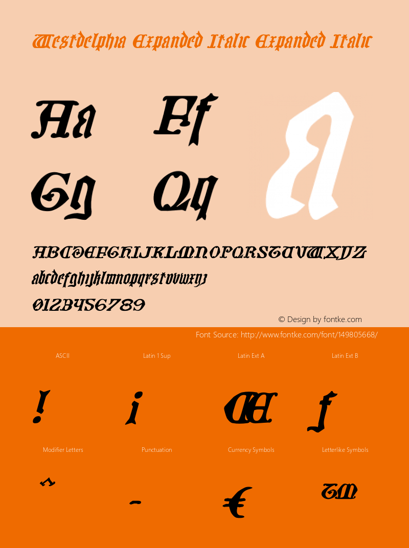 Westdelphia Expanded Italic Version 1.0; 2012 Font Sample