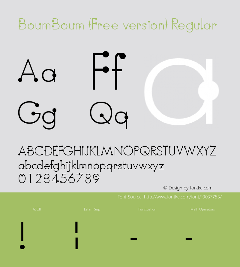 BoumBoum (Free version) Regular Macromedia Fontographer 4.1.4 6/22/97 Font Sample