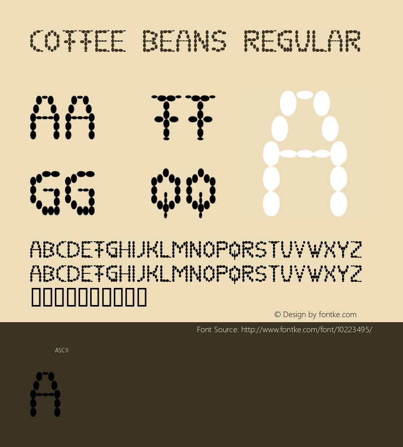 coffee beans Regular Macromedia Fontographer 4.1 27.09.98 Font Sample