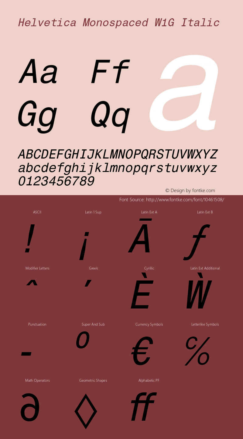 Helvetica Monospaced W1G Italic Version 1.00 Font Sample