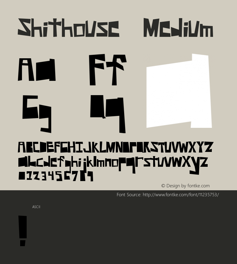 Shithouse Medium Version 001.000 Font Sample