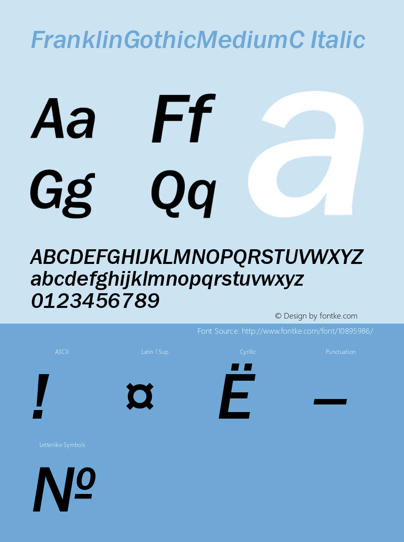 FranklinGothicMediumC Italic Version 001.000 Font Sample