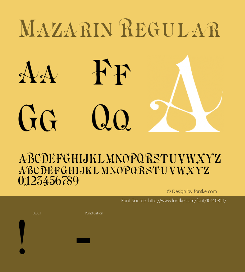 Mazarin Regular Macromedia Fontographer 4.1 26/04/2005 Font Sample