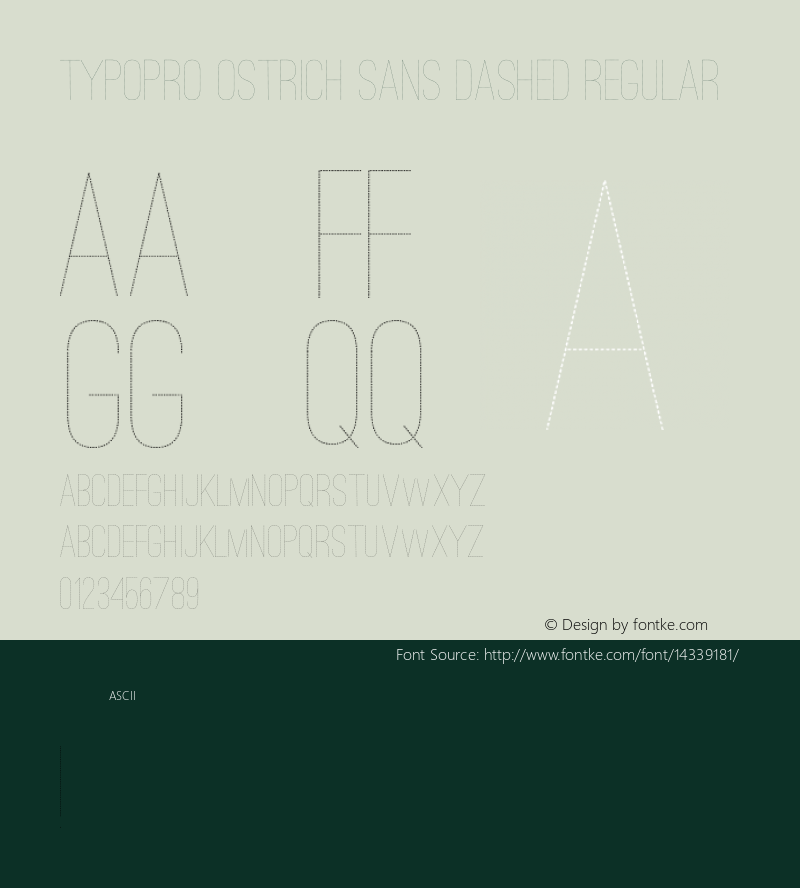 TypoPRO Ostrich Sans Dashed Regular Version 1.001;PS 001.001;hotconv 1.0.70;makeotf.lib2.5.58329 Font Sample