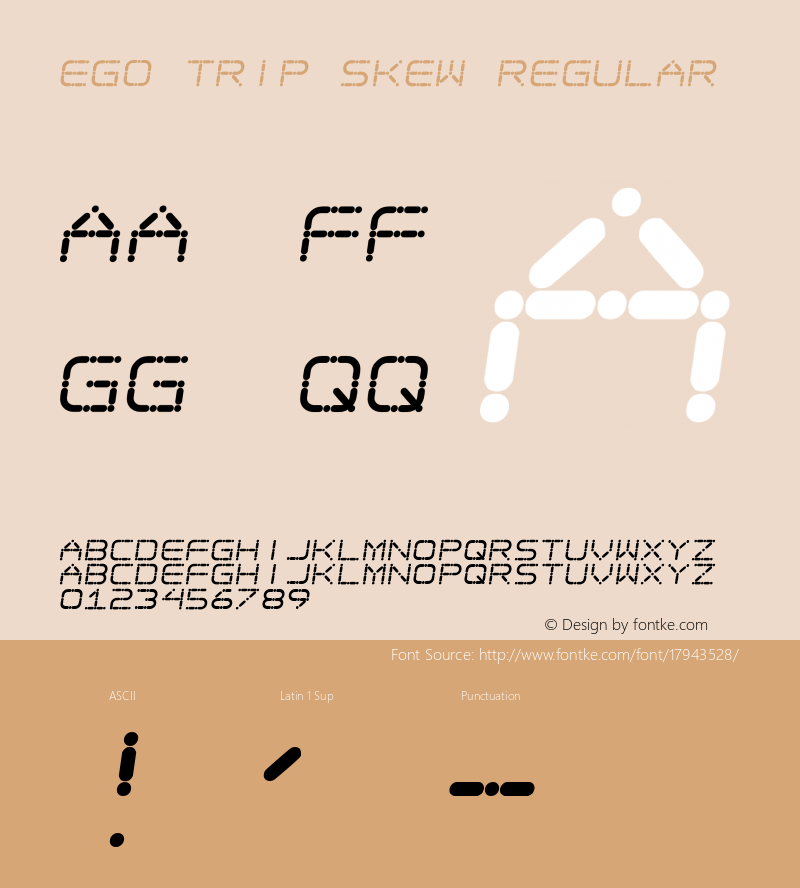 Ego trip Skew Regular 2 Font Sample