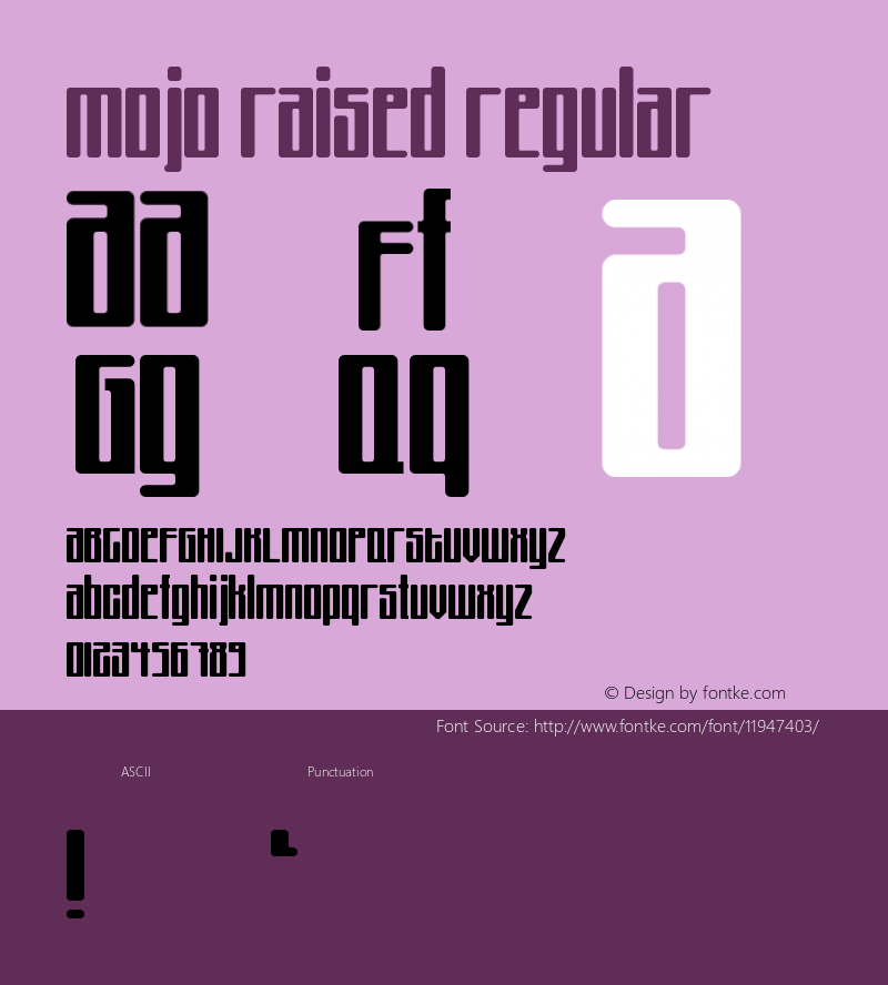 Mojo Raised Regular Version 1.0 Font Sample