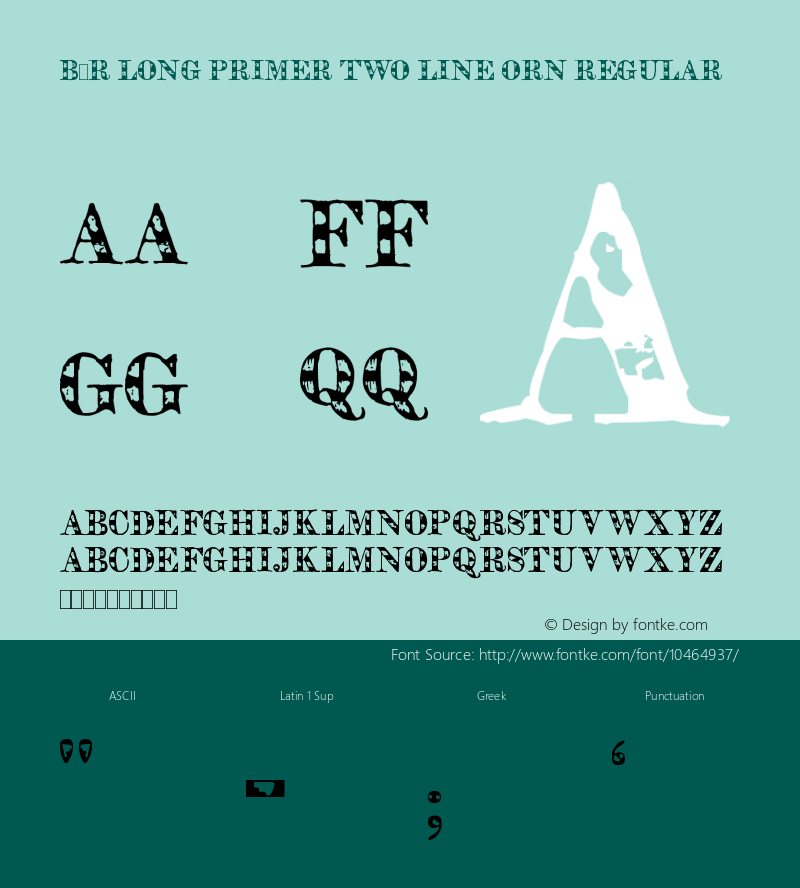 B&R Long Primer Two Line Orn Regular Version 1.00 March 23, 2010, initial release Font Sample