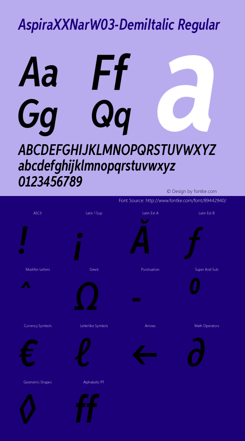 Aspira XXNar W03 Demi Italic Version 1.50 Font Sample