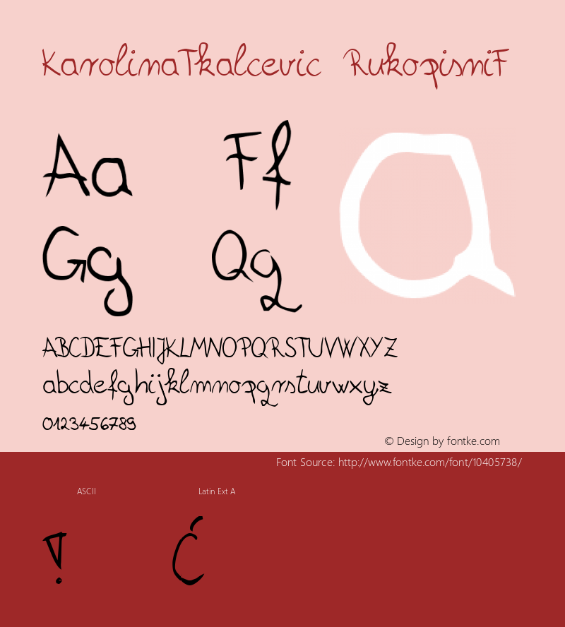 KarolinaTkalcevic RukopisniF Macromedia Fontographer 4.1 7.4.2011 Font Sample