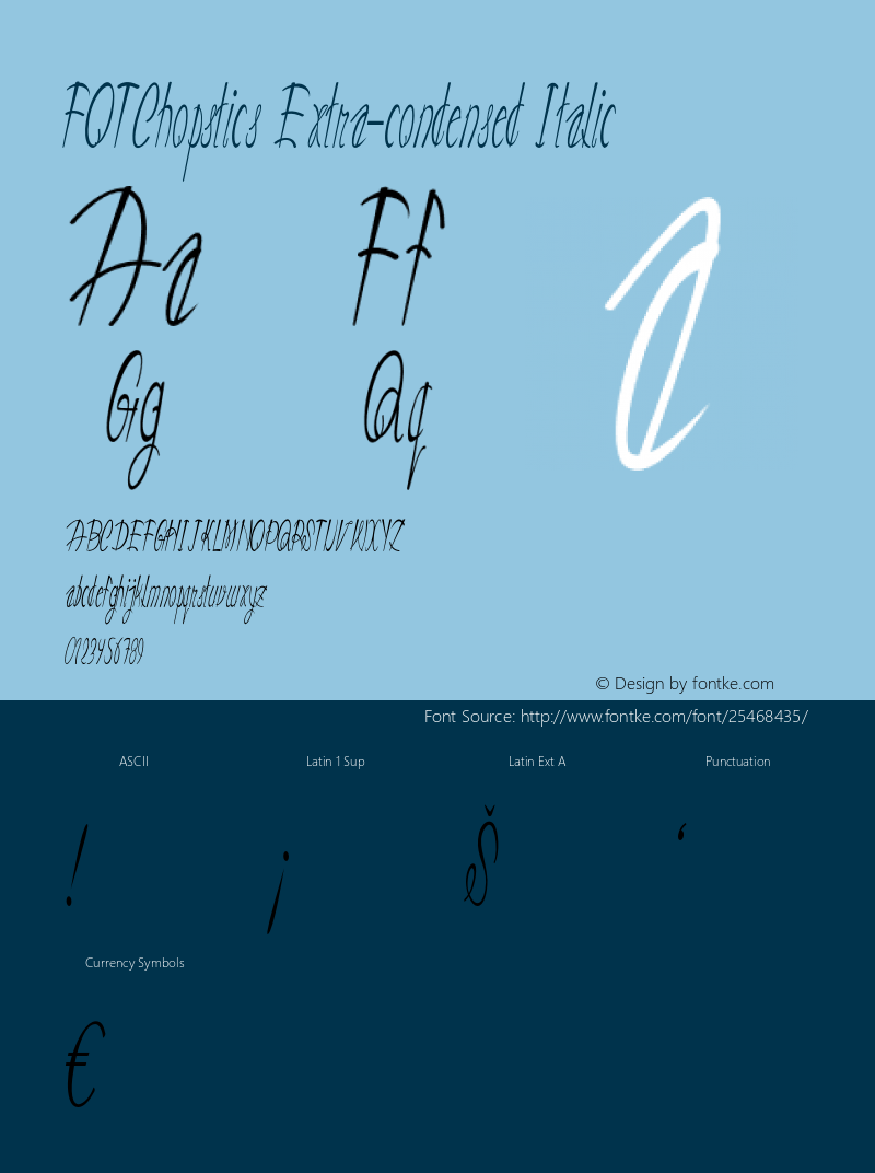 FOTChopstics-ExtracondensedItalic Version 1.000 Font Sample