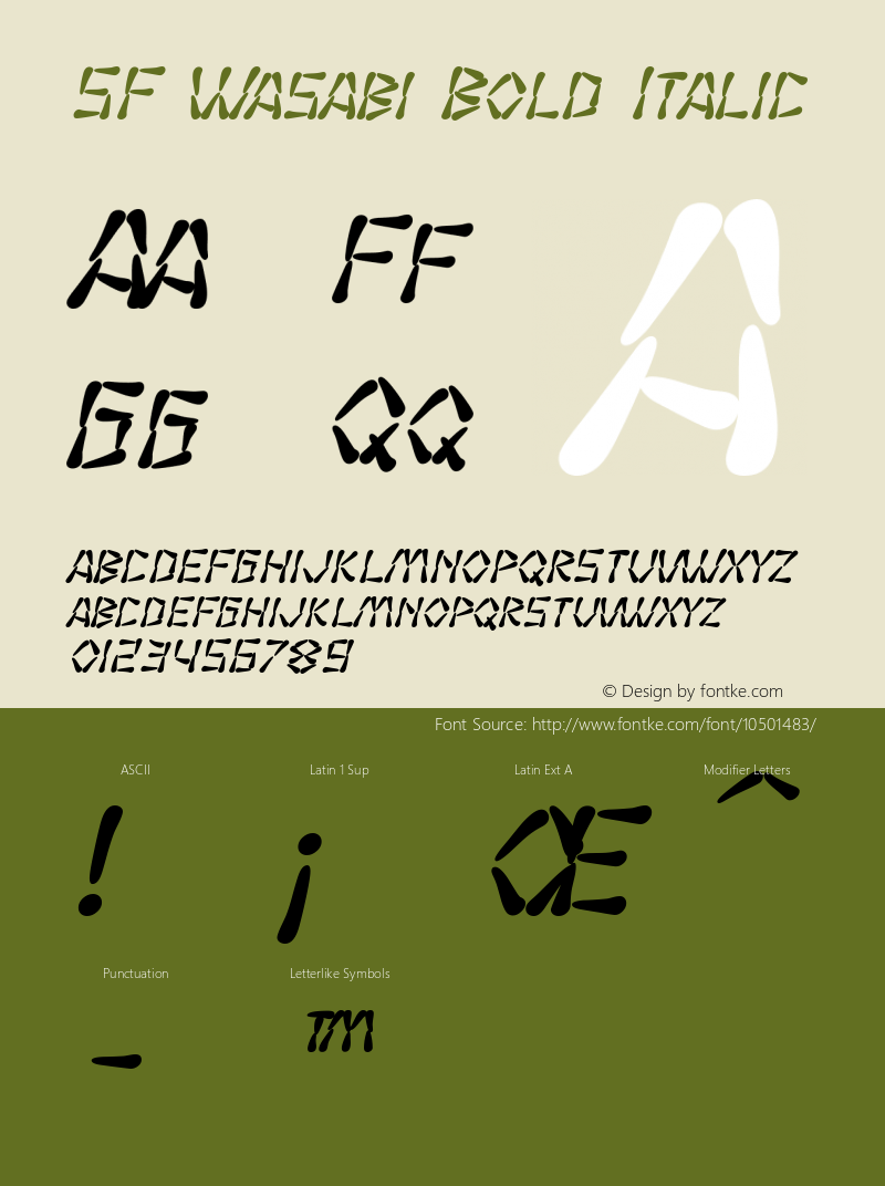 SF Wasabi Bold Italic ver 1.0; 1999. Freeware for non-commercial use. Font Sample