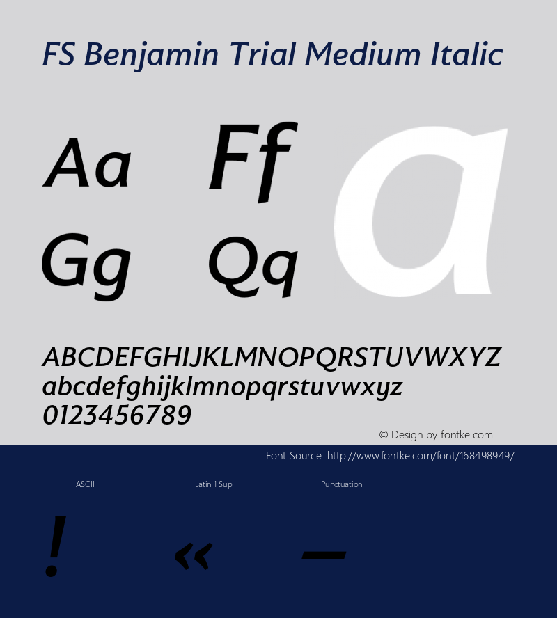 FS Benjamin Trial Medium Italic Version 1.001;PS 001.001;hotconv 1.0.88;makeotf.lib2.5.64775图片样张