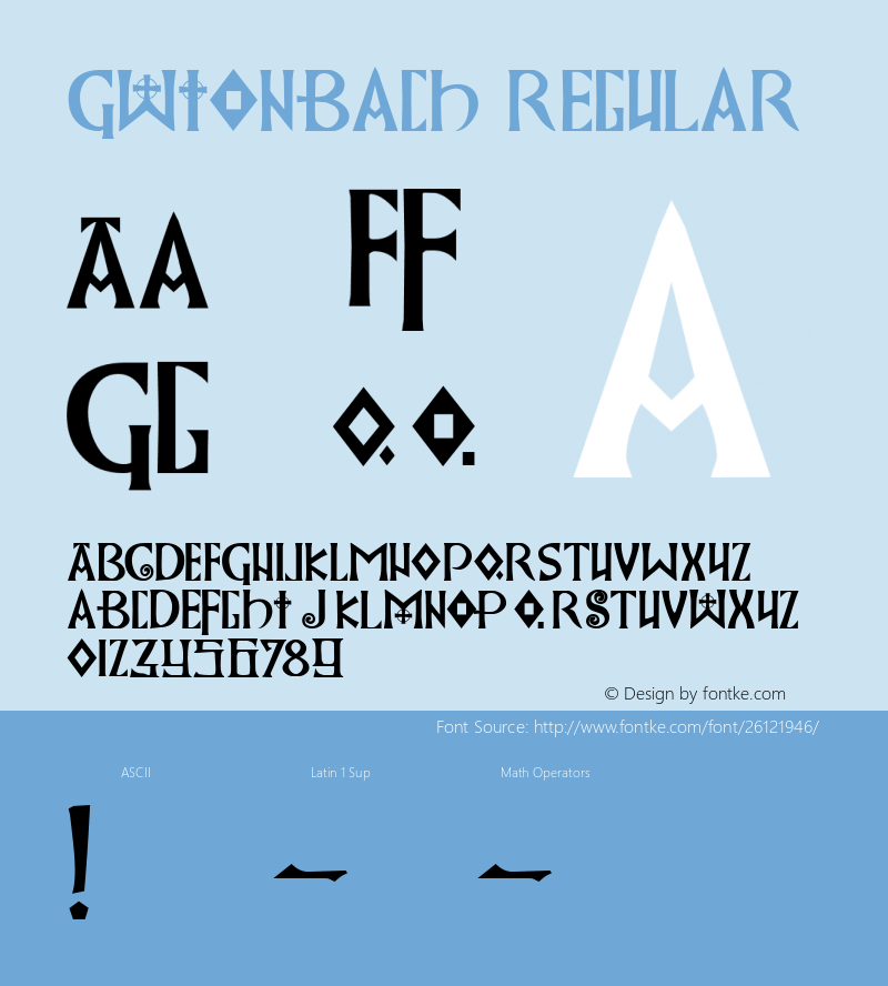 Gwionbach Fontographer 4.7 1/24/08 FG4M­0000001083 Font Sample