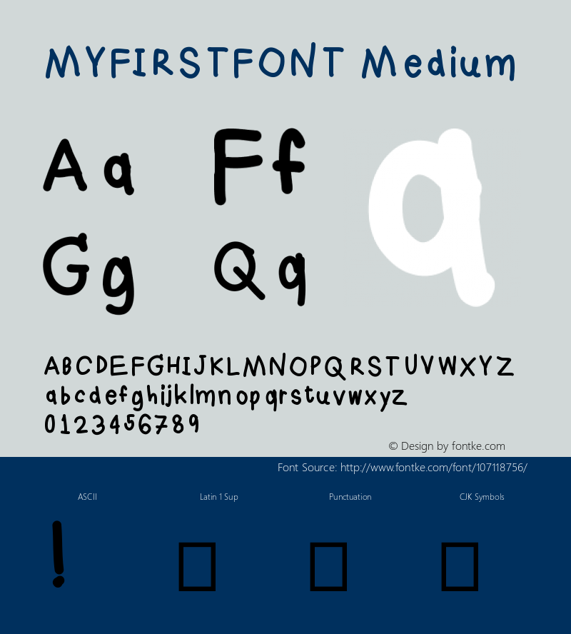 MYFIRSTFONT Version 001.000 Font Sample