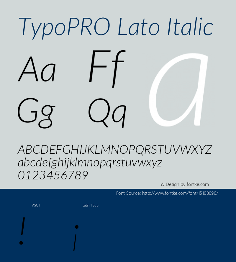 TypoPRO Lato Italic Version 2.010; 2014-09-01; http://www.latofonts.com/ Font Sample