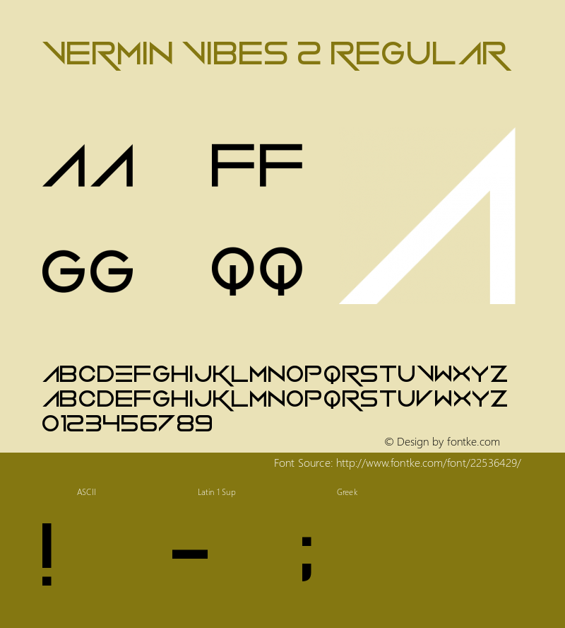 Vermin Vibes 2 Version 1.00 June 23, 2013, initial release Font Sample