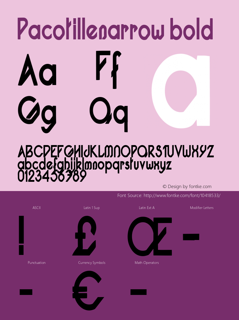 Pacotillenarrow bold Fontographer 4.7 17/11/11 FG4M­0000002045 Font Sample