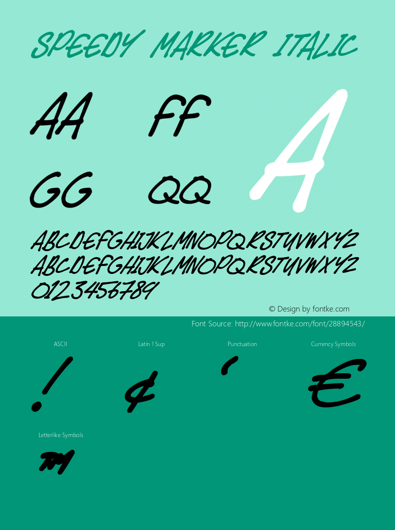 Speedy Marker Italic Version 1.00 March 21, 2019, initial release Font Sample