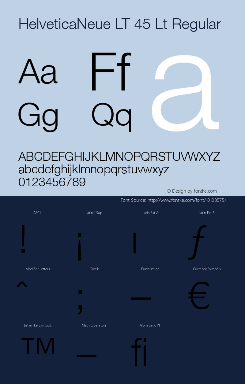 HelveticaNeue LT 45 Lt Regular Version 6.1; 2002 Font Sample