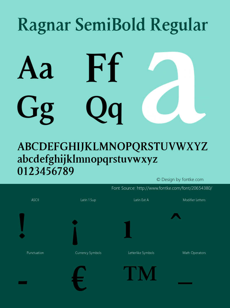 Ragnar SemiBold Macromedia Fontographer 4.1.4 01‐11‐17 Font Sample