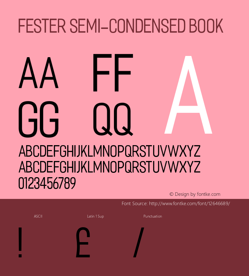 Fester Semi-condensed Book Version 1.000;PS 001.001;hotconv 1.0.56 Font Sample