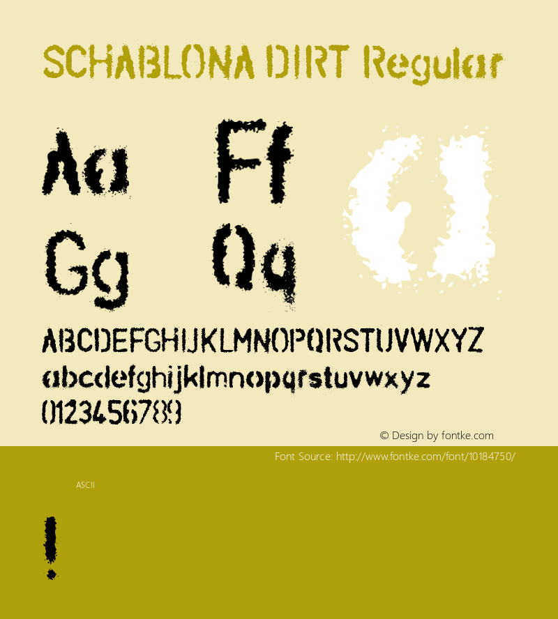 SCHABLONA DIRT Regular Unknown Font Sample