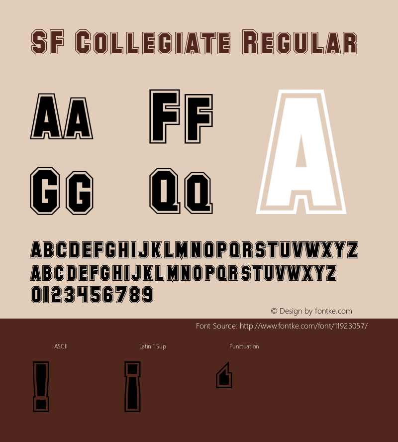 SF Collegiate Regular ver 1.0; 1999. Freeware for non-commercial use. Font Sample