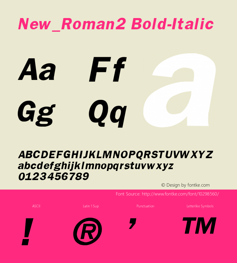New_Roman2 Bold-Italic 1.0 Sun Oct 03 13:25:28 1993 Font Sample