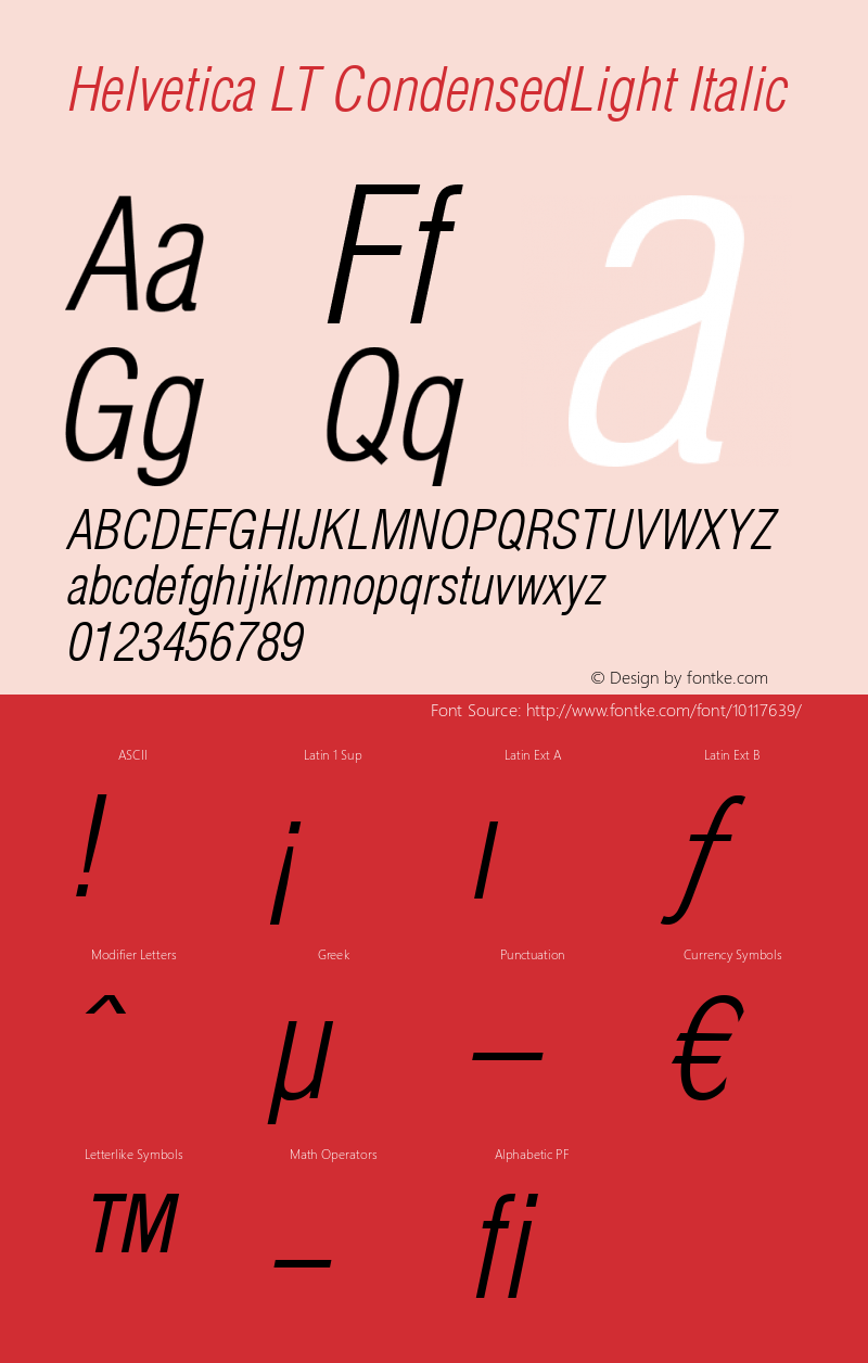 Helvetica LT CondensedLight Italic Version 6.1; 2002 Font Sample