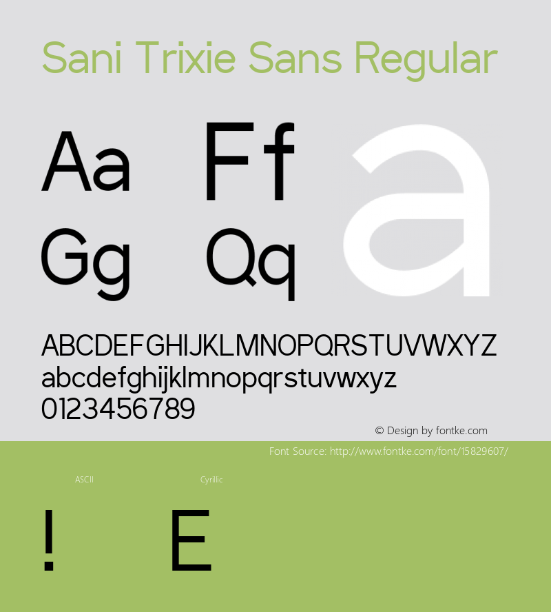 Sani Trixie Sans Regular Version 1.6.1 - December 3, 2014; ttfautohint (v1.4.1) Font Sample