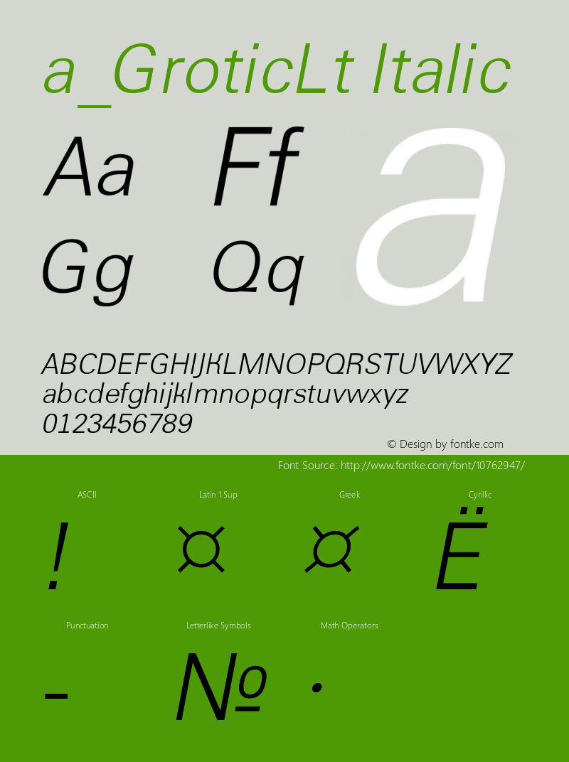 a_GroticLt Italic Version 1.1 - November 1992 Font Sample