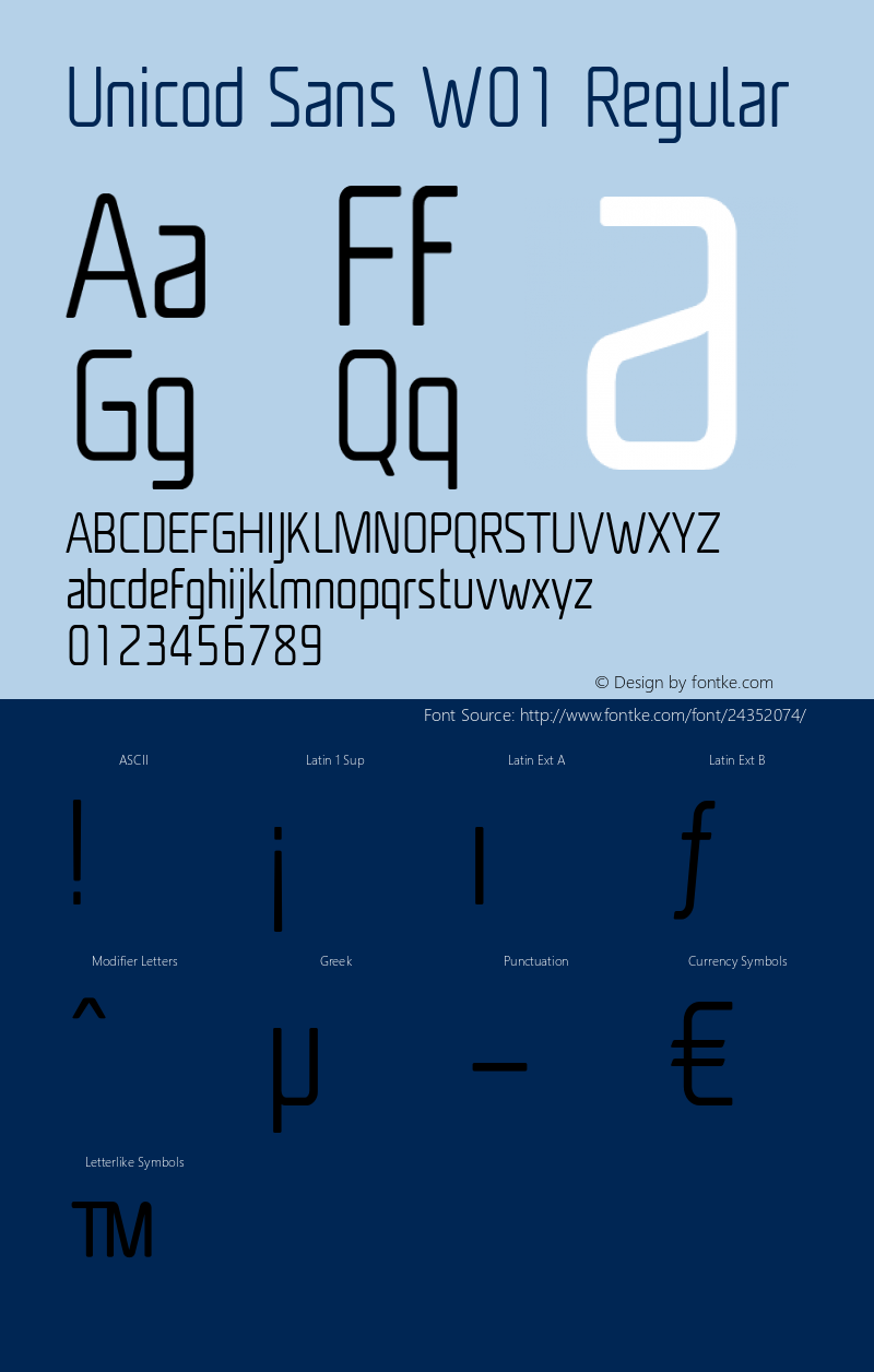 UnicodSansW01-CondLight Version 1.00 Font Sample