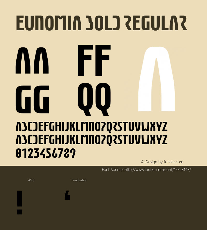 Eunomia Bold Regular Version 0.200;PS 000.200;hotconv 1.0.88;makeotf.lib2.5.64775 Font Sample