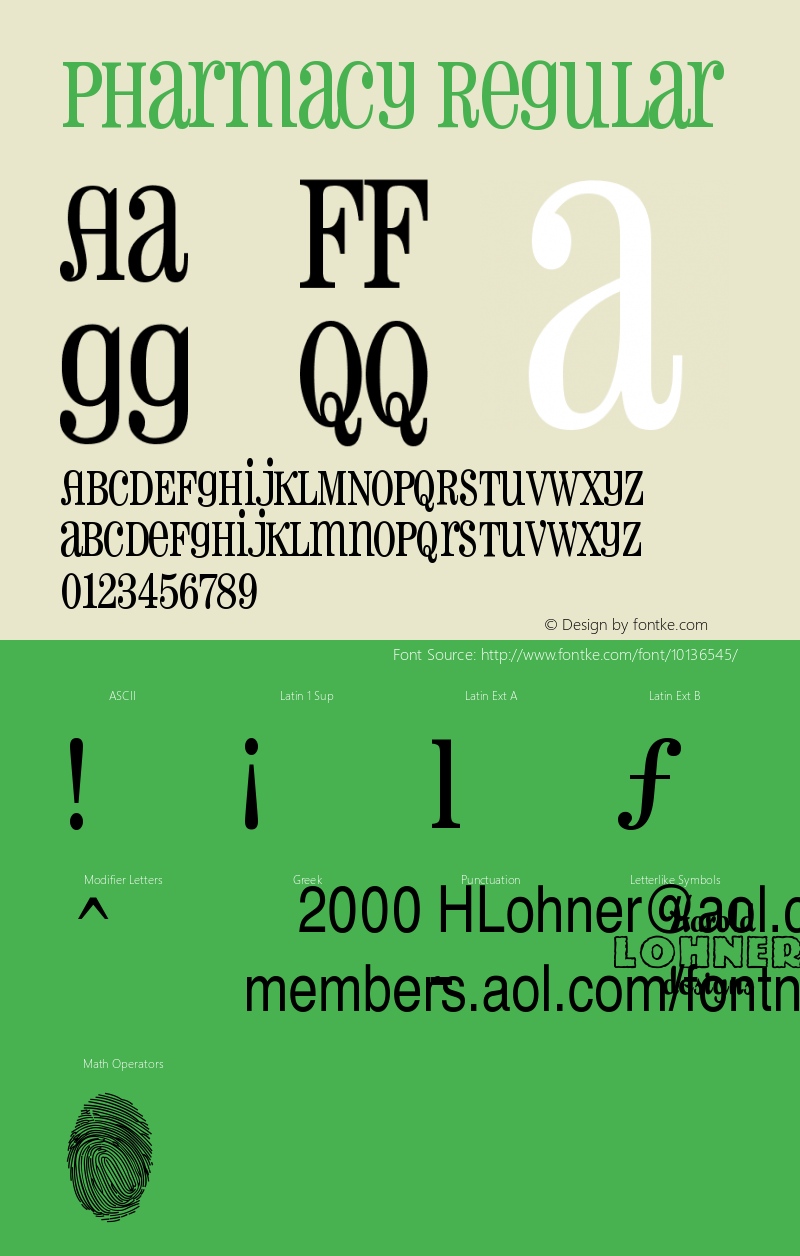 Pharmacy Regular Macromedia Fontographer 4.1.3 1/14/00 Font Sample