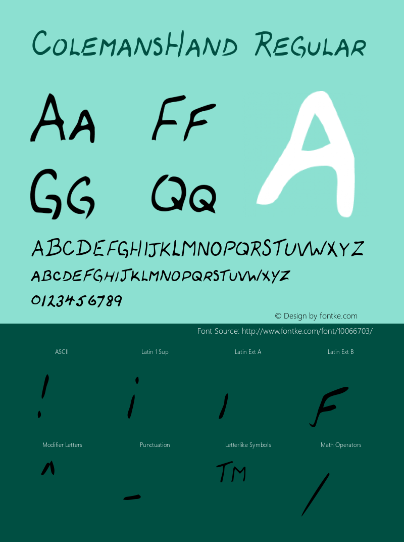 ColemansHand Regular The IMSI MasterFonts Collection, tm 1996 IMSI (International Microcomputer Software Inc.) Font Sample