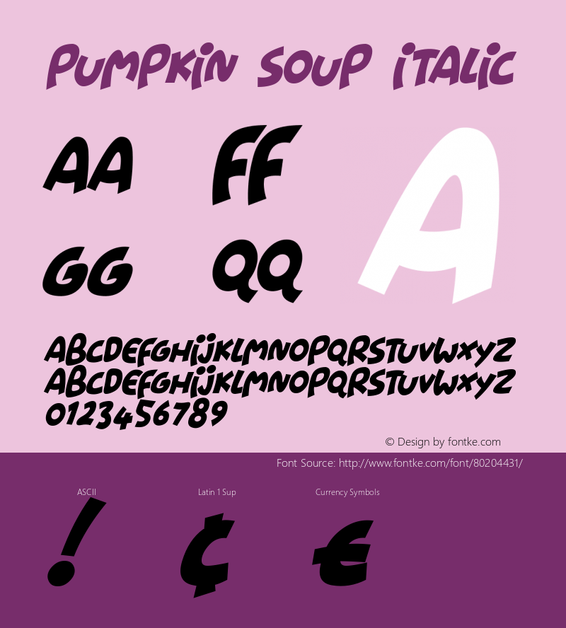 Pumpkin Soup Italic Version 1.00;October 8, 2020;FontCreator 12.0.0.2567 64-bit Font Sample