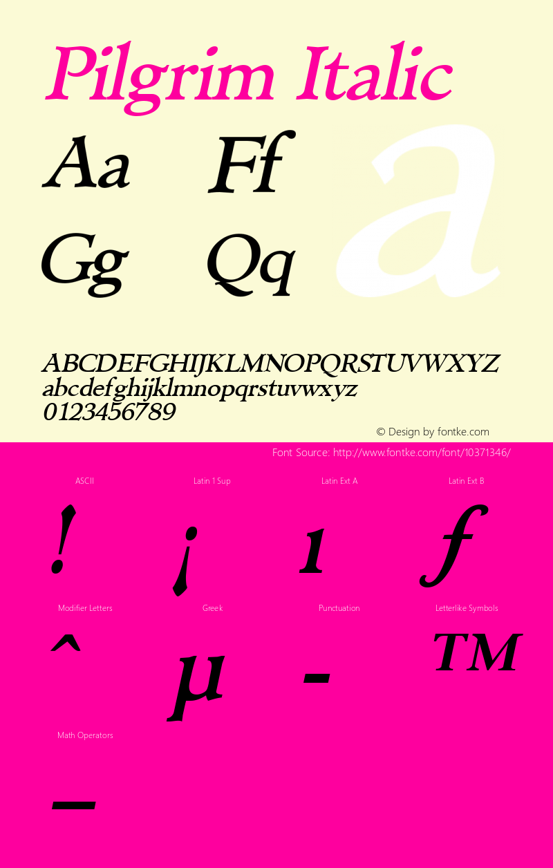 Pilgrim Italic Rev. 003.000 Font Sample