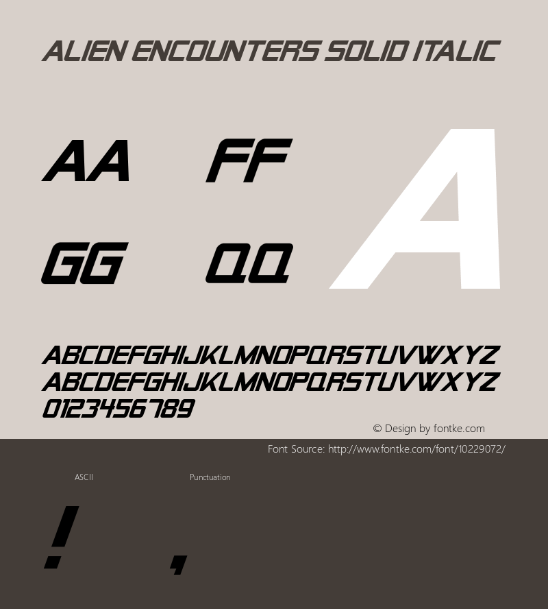 Alien Encounters Solid Italic Macromedia Fontographer 4.1 3/28/99 Font Sample