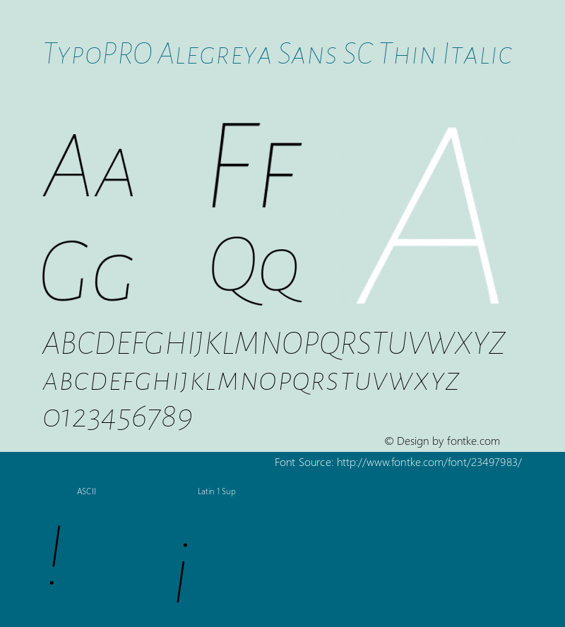 TypoPRO Alegreya Sans SC Thin Italic Version 1.001;PS 001.001;hotconv 1.0.70;makeotf.lib2.5.58329 DEVELOPMENT; ttfautohint (v0.97) -l 8 -r 50 -G 200 -x 17 -f dflt -w G -W Font Sample