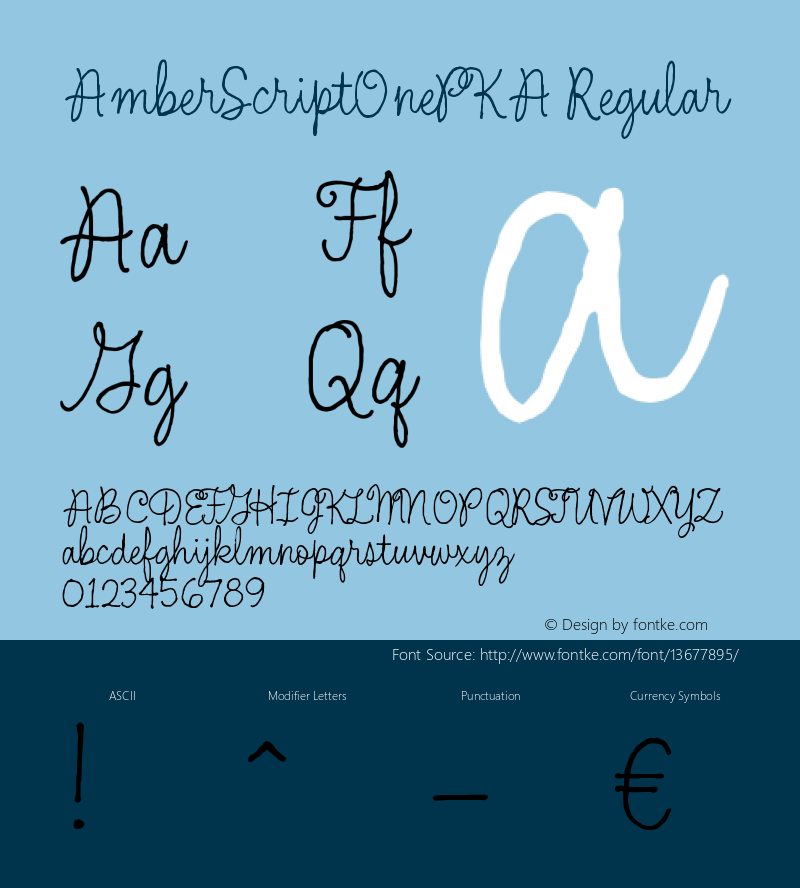 AmberScriptOnePKA Regular Version 1.0 Extracted by ASV http://www.buraks.com/asv Font Sample