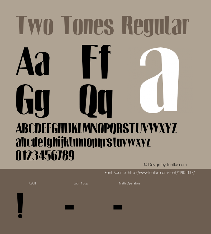 Two Tones Regular Fontographer 4.7 11/13/07 FG4M­0000002045 Font Sample