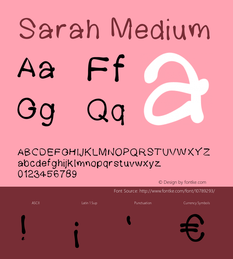 Sarah Medium Version 001.000 Font Sample