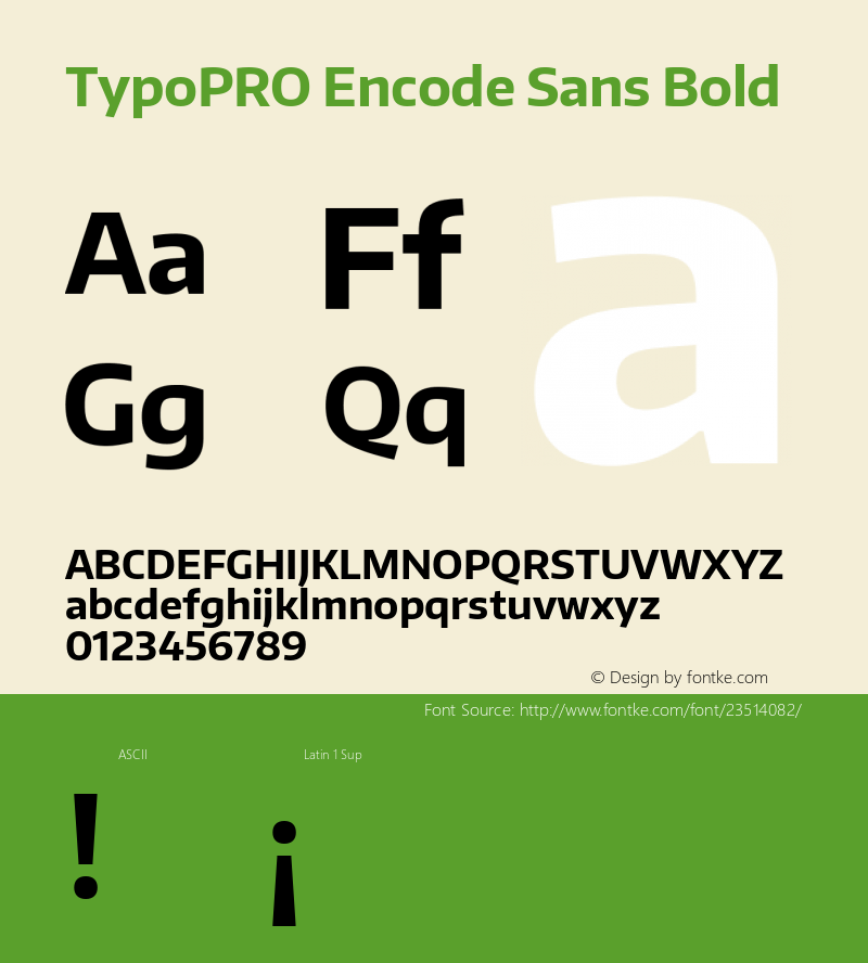 TypoPRO Encode Sans Normal Bold Version 1.000; ttfautohint (v1.00) -l 8 -r 50 -G 200 -x 14 -D latn -f none -w G Font Sample