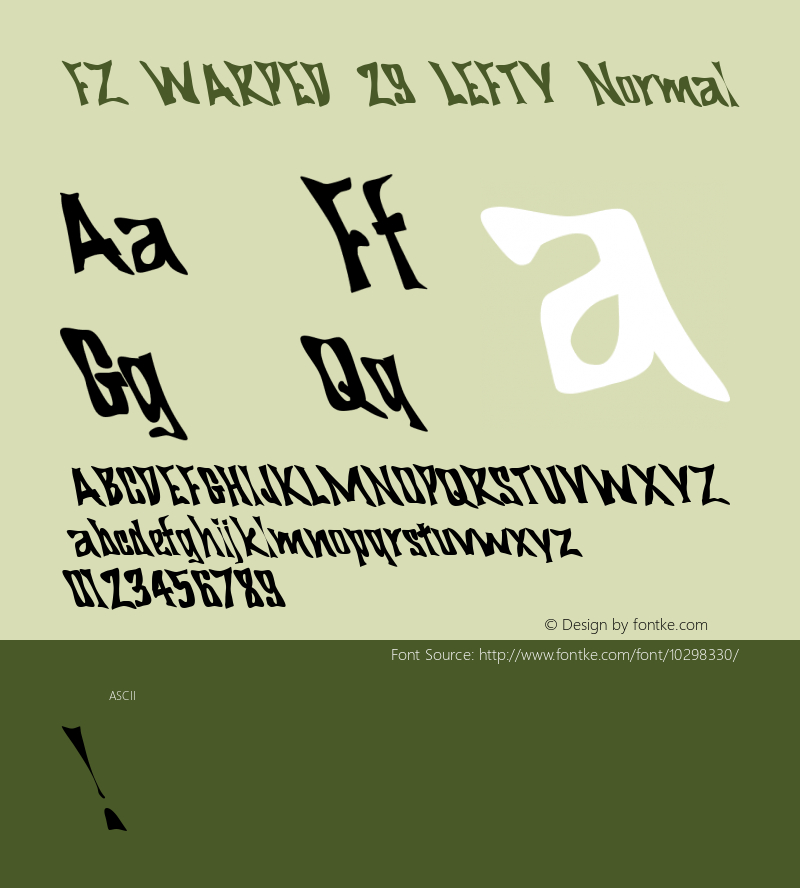 FZ WARPED 29 LEFTY Normal 1.0 Tue Feb 01 14:18:51 1994 Font Sample