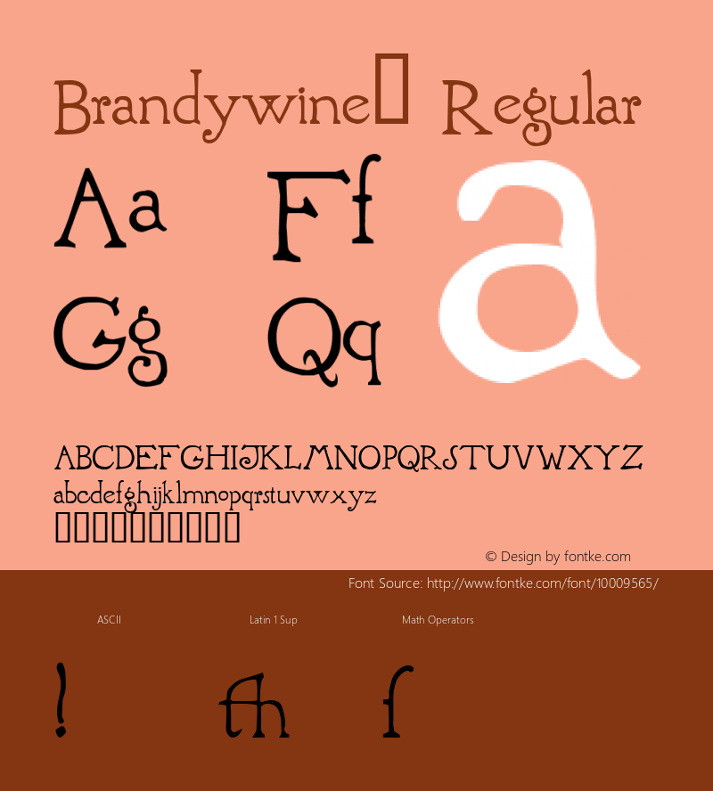 Brandywine™ Regular Altsys Fontographer 4.0.3 2/26/97 Font Sample