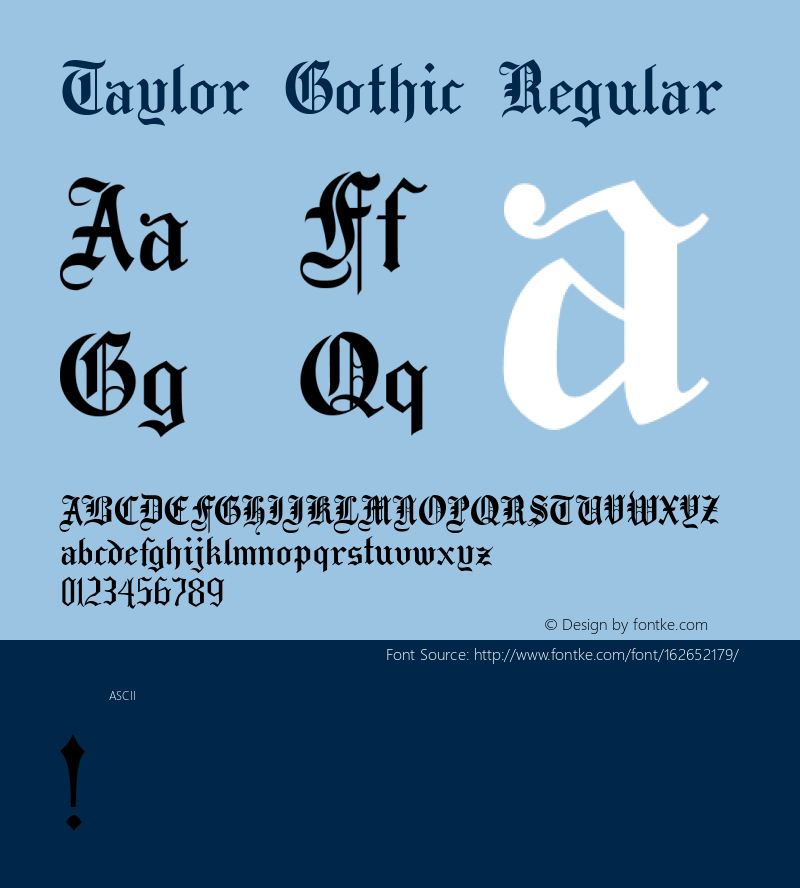 Taylor Gothic Version 1.00;November 23, 2020;FontCreator 13.0.0.2683 64-bit Font Sample