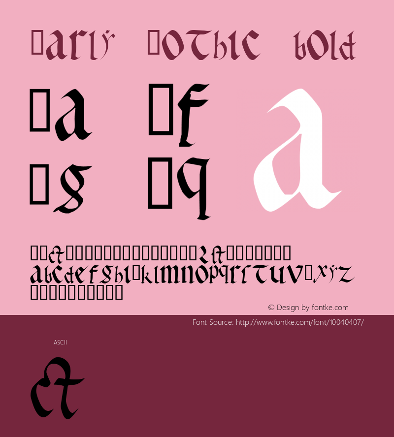 Early Gothic bold Macromedia Fontographer 4.1 7/5/99 Font Sample